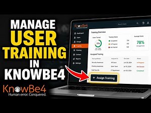 How to Manage User Awareness Training with KnowBe4 - Complete Guide