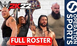 WWE 2K22 - Full Official Roster and Ratings