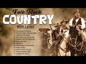 Folk Rock Country Music With Lyrics - Kenny Rogers,John Denver,Cat Stevens,... - Folk Rock Country