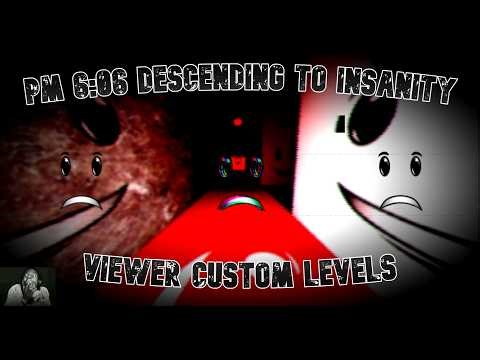 Playing YOUR Custom Levels - Roblox PM 6:06 Descending to Insanity