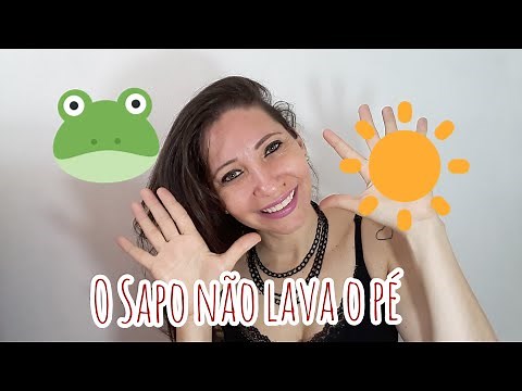 Música em Libras para iniciantes: O sapo não lava o pé