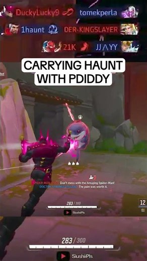 They banned Haunts BP so we had to carry with P Diddy