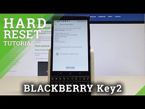 How to Factory Reset BLACKBERRY Key2 - Wipe Data / Restore Defaults / Master Reset