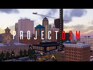 ProjectDSM | Downtown Des Moines, IA in Minecraft | Server Showcase [V2]