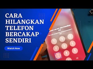 cara hilangkan telefon bercakap sendiri
