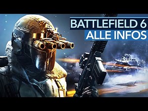 Battlefield 6 wird GROSS: Alles, was wir bisher wissen