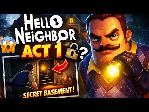 MY NEIGHBOR KIDNAPPED ME IN HIS BASEMENT | HELLO NEIGHBOR GAMEPLAY #1