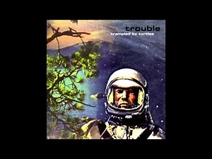 Trampled By Turtles- Arming of Infants