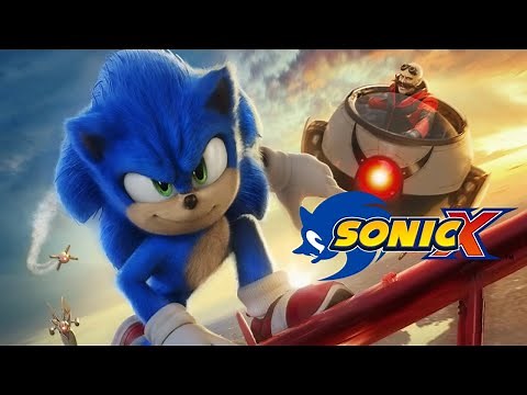 Sonic X Intro (Sonic Movie 2 Style)