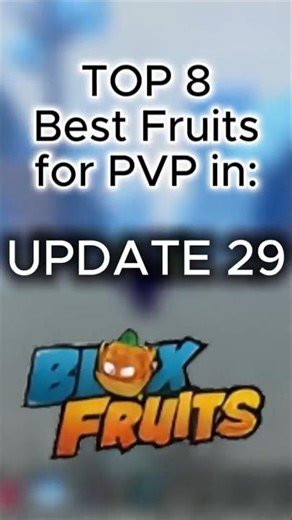 TOP 8 Best Blox Fruits for PVP | UPDATE 29 (Based on Accuracy) #bloxfruitstierlist #bloxfruits