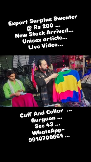 cuffandcollaraman on Instagram: "Export Surplus Sweater @ Rs 200 ... New Stock Arrived.... Hi, my store is in Gurgaon by the name Cuff & Collar Near Huda City Metro Station Sec - 43... We are 7 Days Open. .. Timing - 12:30 pm - 7:30 pm No COD .... No DELIVERY .... You can check the whole store with prices on instagram also https://www.instagram.com/cuffncollaraman/ Or https://www.facebook.com/Cuff-Collar-107518903240896/?ti=as Or YOUTUBE https://youtube.com/channel/UC1IPScx1X5SIrlEkuXdC3Jw LOCAT