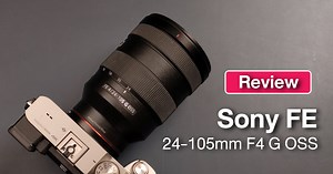 รีวิว Sony FE 24-105mm F4 G OSS | เลนส์ตัวจบ ครบเครื่อง ทั้งภาพนิ่งและวิดิโอ | ZoomCamera
