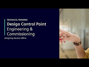 Desigo Control Point – Engineering & Commissioning – Assigning devices offline