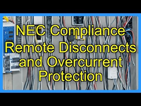 NEC Compliance Remote Disconnects and Overcurrent Protection