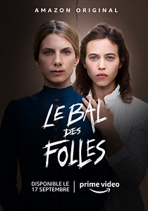 Regarder Le Bal des folles en streaming complet