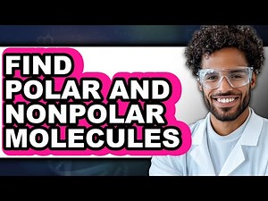 How to Find Polar and Nonpolar Molecules - Step by Step