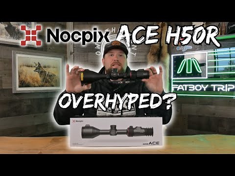 Nocpix ACE H50R Review | Best 640 Thermal Scope or Overhyped?