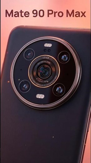 ⚡HUAWEI MATE 90 PRO MAX CAMERA #huawei