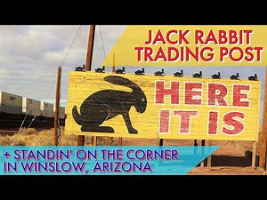 Jack Rabbit Trading Post on Route 66 + Standin' on the Corner Park in Winslow, Arizona