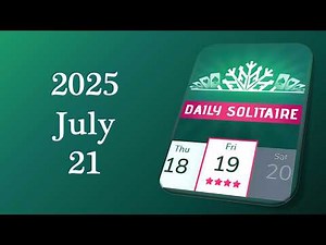 Daily Challenge Solitaire Solution July 21 2025