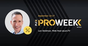 Plex Pro Week starts now