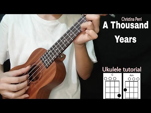 A Thousand Years Ukulele tutorial (Christina Perri) Easy Chords with lyrics