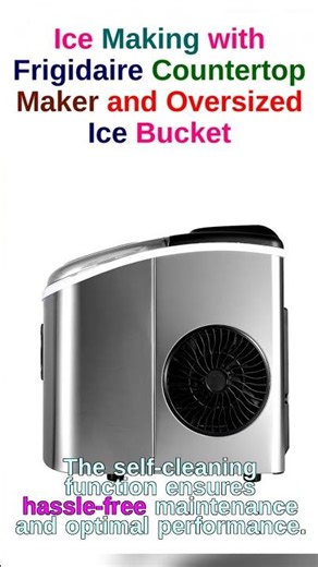 Elevate Your Refreshments with the Frigidaire Counter Top Ice Maker.