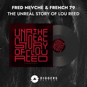 2.7K views · 232 reactions | The Unreal story of Lou Reed" is still available on vinyl! Pre-order your limited edition copy on Diggers Factory before it is too latehttps://bit.ly/3xylSYr | French 79 | Facebook