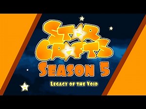 StarCrafts Season 5 Ep 0 Prelude