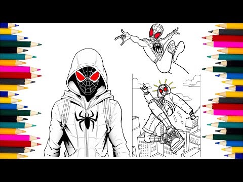 Creating 3 Versions of Spider-Man Coloring Page! Miles Morales! The Spider-Verse! How to Draw