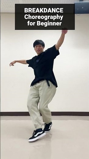 BREAKDANCE Choreography for Beginner / 初心者向けブレイクダンス振付【BREKAIN' Tutorial】