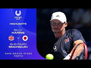 Billy Harris v Shintaro Mochizuki Highlights | United Cup 2026 Group E