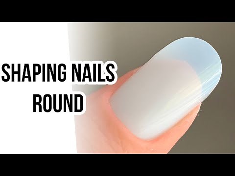 How-to Shape Nails Round | Round Shape