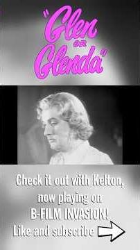 "GLEN OR GLENDA?" - Trailer