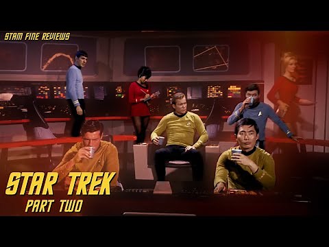 Star Trek (1966-69). Part Two: Keep on Trekkin'