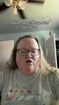 Daily Prayer: Prayer for Salvation for Loved ones, 2 Peter 3:9, 1 Timothy 2:3-4, Acts 2:39