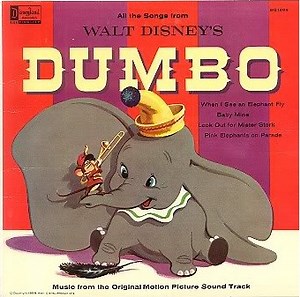 Various - Walt Disney's Dumbo (Music From The Original Motion Picture Sound Track)