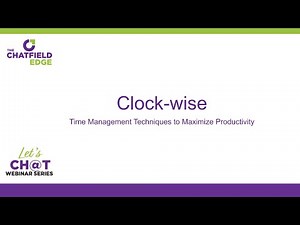 Webinar Replay: Clock-wise: Time Management Techniques to Maximize Productivity