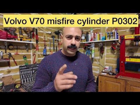 Make service on your Volvo V 70 misfire code p0302