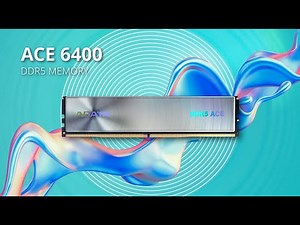 ACE 6400 DDR5 Memory - Upgrade Creativity. Overclock Easier.