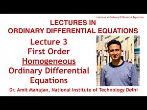 First Order and First Degree Homogeneous Ordinary Differential Equations Video Lecture | Mathematical Methods - Physics