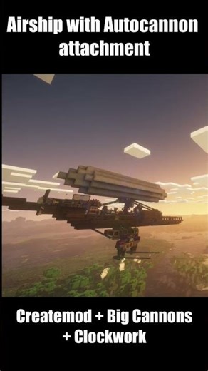 Clockwork Airship With Autocannons #minecraft
