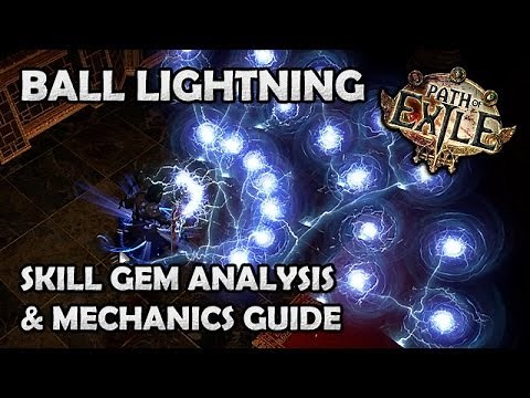 Path of Exile BALL LIGHTNING - Skill Gem Analysis & Mechanics Guide