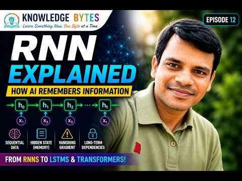 Episode 12 | AWS AI Practitioner Course | RNN Explained in 15 Minutes | How AI Remembers Information