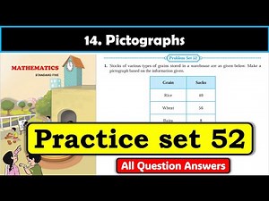 Problem set 52 | Pictographs | Chapter 14 | 5th standard | Maths