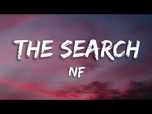 NF - The Search (Lyrics)