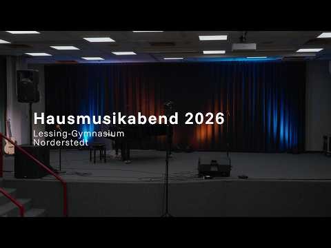 Hausmusikabend 2026 des Lessing-Gymnasium Norderstedt