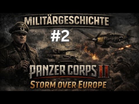 0Militärgeschichte - Panzer Corps II Storm over Europe |