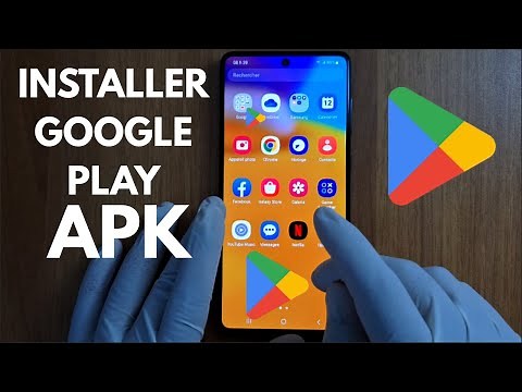 Comment Télécharger et Installer l'APK de Google Play Store sur un téléphone Android (gratuit) #apk