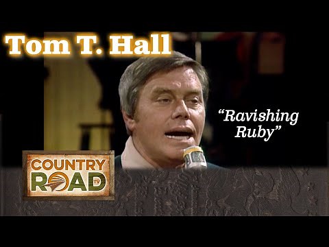 Tom T. Hall RAVISHING RUBY